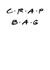 Crap Bag SVG Design – Funny and Iconic Friends TV Show Artwork for T-Shirts, Mugs, Tote Bags, and Gifts