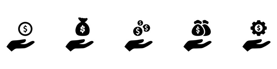 Money in hand icons set. Save money sign. Cash, loan, coin, dollar, saving, budget, earning money, revenue symbol. Hands holding dollar coin. Vector Illustration. EPS 10