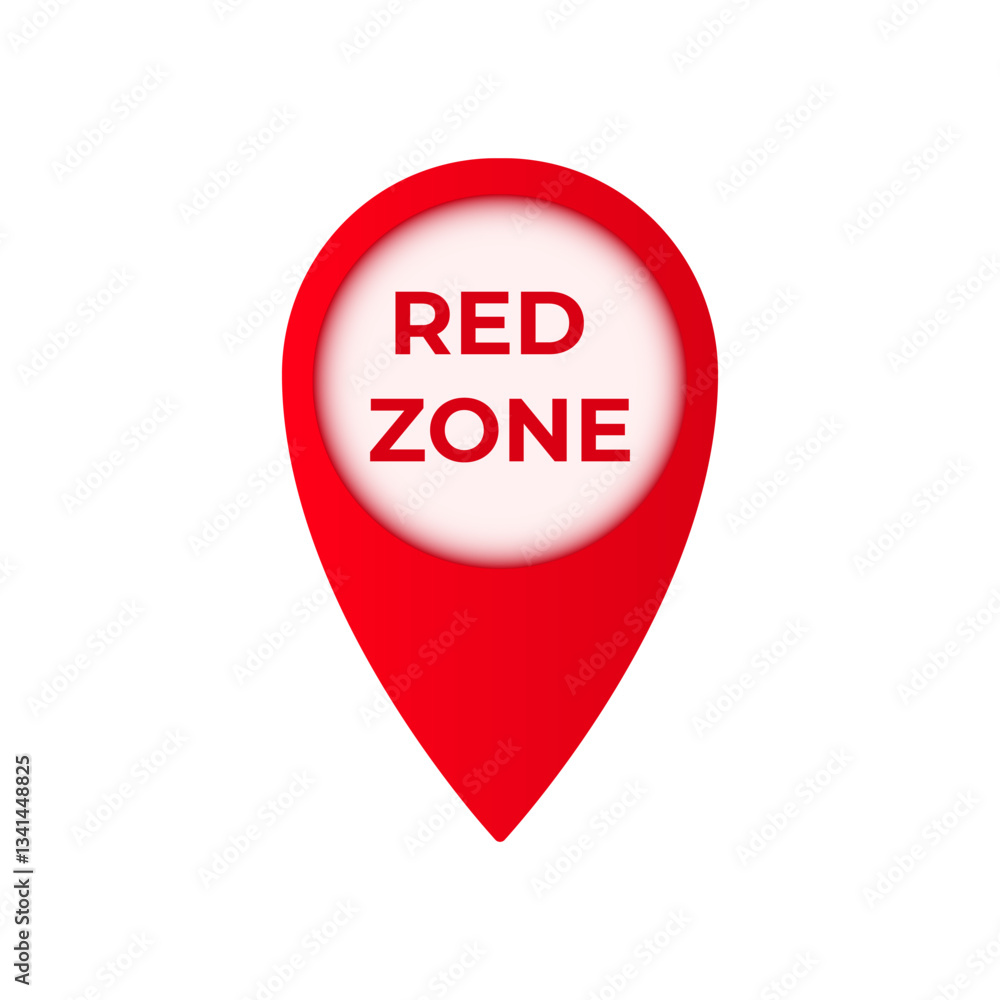 Poster red locator pin with the words red zone in the center, indicating alert or caution in specific areas