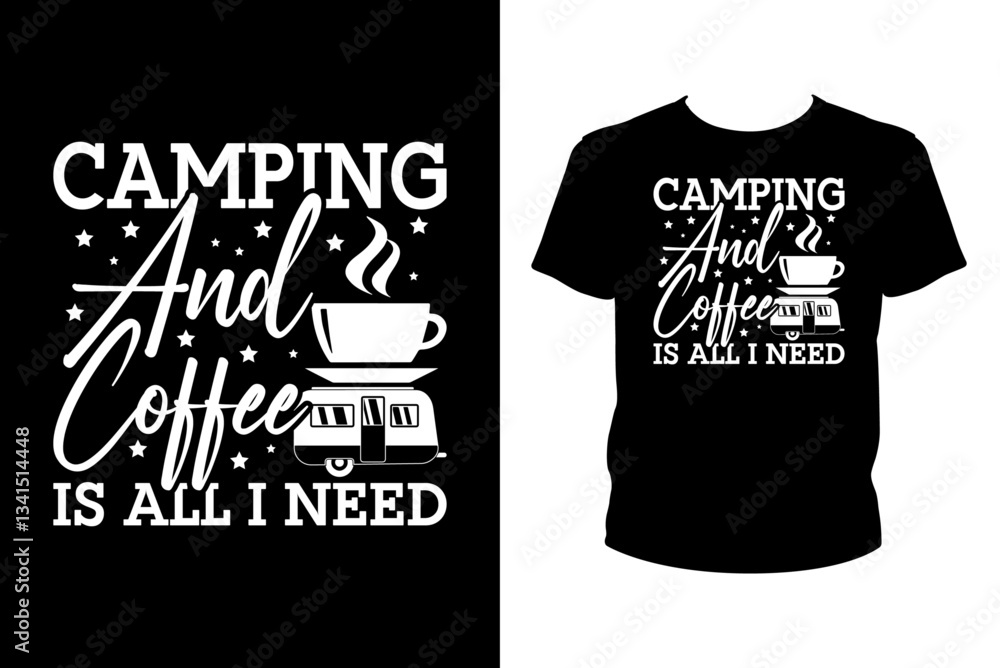 Fototapete camping and coffee is all i need - art files for cricut and silhouette. you can edit them with adobe