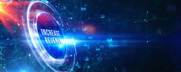 Increase revenue concept. Business, Technology, Internet and network concept. 3d illustration