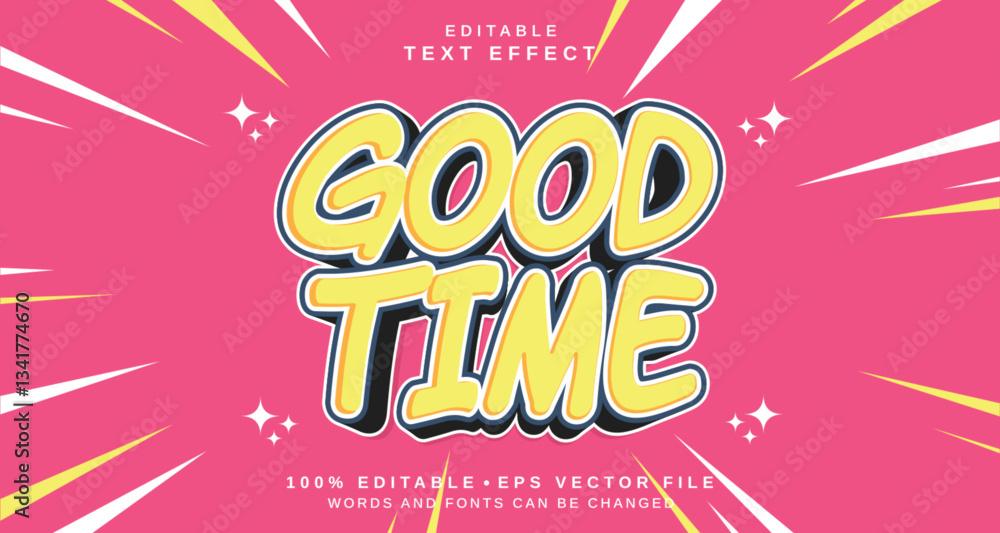 Poster editable text style effect - good time text style theme.