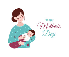 Mother's Day. Mom holds baby in her arms