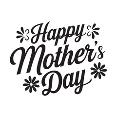 Obraz premium Happy mother's day typography t shirt vector design illustration