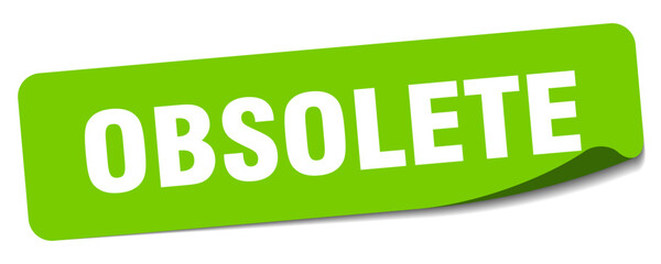 obsolete sticker. obsolete label