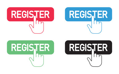 Collection of differently colored buttons Register. Registration symbol for web applications. Click Sign up for channel, social media, etc. EPS 10. Vector illustrations