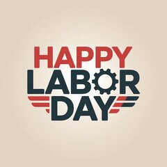 Celebrate Labor Day: Honoring Workers with day of recognition and rest