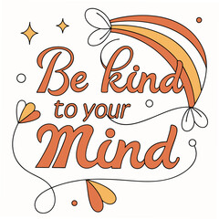Positive Thinking & Mental Health Typography – Uplifting Quote