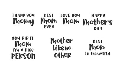 Mothers Day Quotes Collection. Vector Handwritten Phrases for Mother's Day.