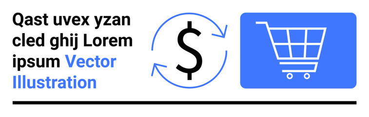 Dollar sign with circular arrows beside a shopping cart icon, representing e-commerce, payment transactions, financial flow, online shopping, digital marketing, retail, and monetization. Ideal