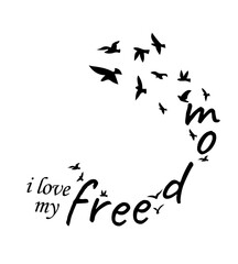 I love my freedom - Tshirt Design elements 