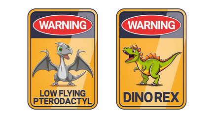 Vector set of information rectangular signs with warning. Cartoon ancient funny dinosaurs, rex and pterodactyl. Toon ancient predatory wild comical animals. Low flying. Inscription © GAlexS