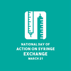 National Day Of Action On Syringe Exchange. March 21. Banner, card, background.