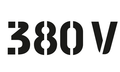 Stencil sign 380 volts voltage. vector image