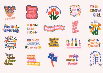 Set spring and easter theme, flowers and positive quotes stickers design. Colorful cute hand drawn typography and floral illustrations. Perfect for T-shirt design Cards, Poster, Greeting card. 