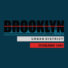 Brooklyn Urban District 1994 Superior Classic Grunge Style, illustration vector style, letters style