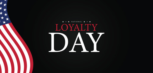 A Day of Unity National Loyalty Day in the United States