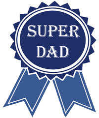 Super Dad Award Bold Typography in Circular Blue Badge