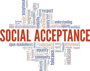 Social Acceptance word cloud conceptual design isolated on white background.