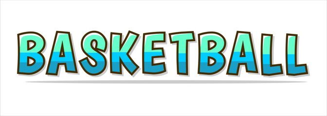typography BASKETBALL word art illustration, editable text effect, eps file format