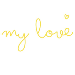 My Love Phrase Typography Design