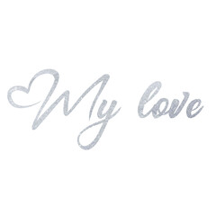 My Love Phrase Typography Design