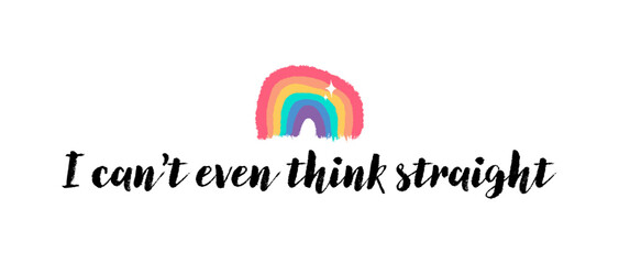 I can't even think straight positive quote sticker with doodles. Stickers, badges, prints with quotes, doodles and lettering. Flat style inspirational illustration