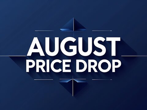 A promotional graphic announces an august price drop event