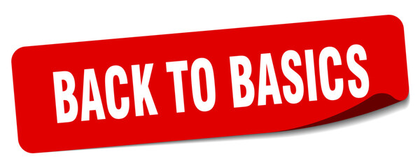 back to basics sticker. back to basics label