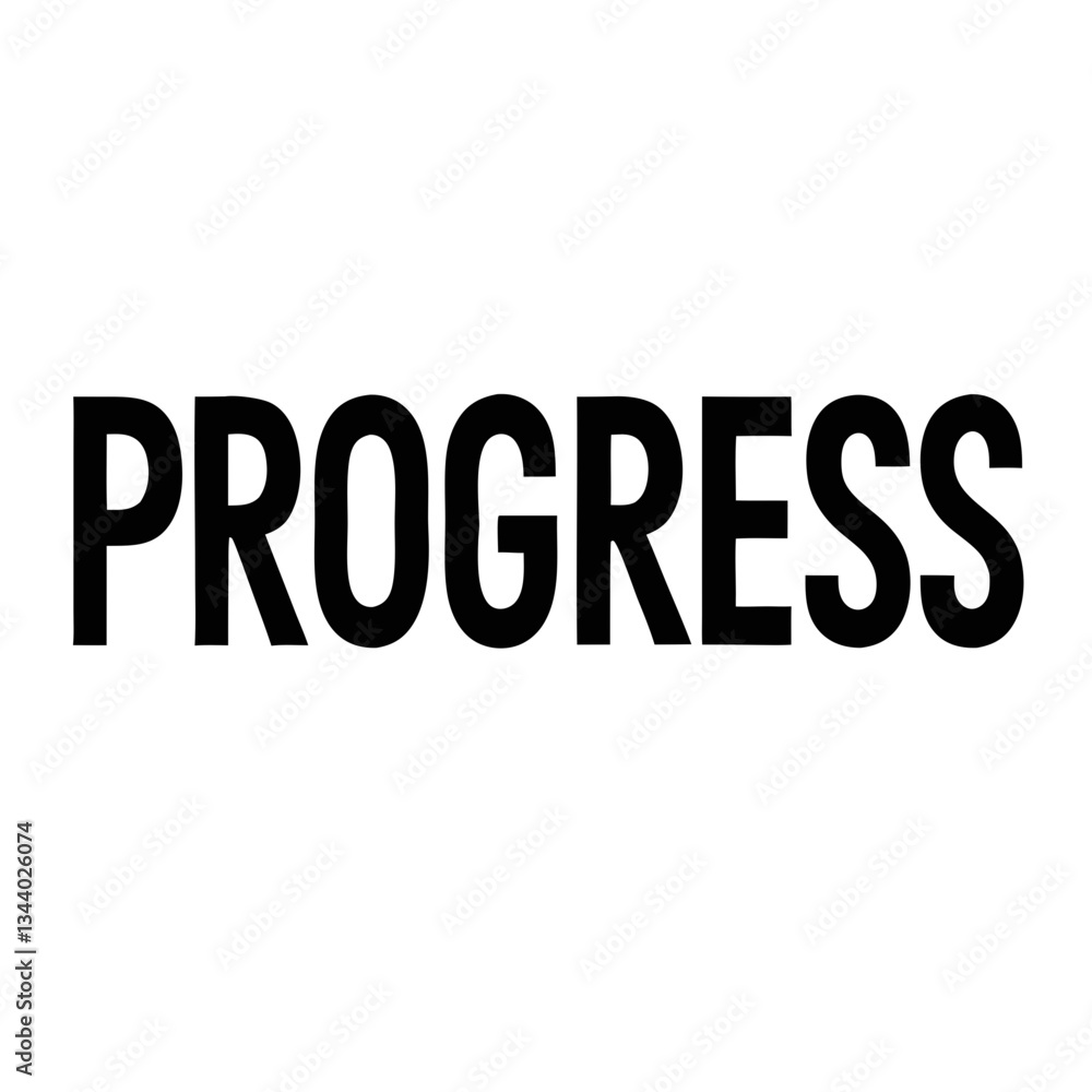 Poster a typographic image that simply reads 'progress' in bold, sans-serif text vector illustration