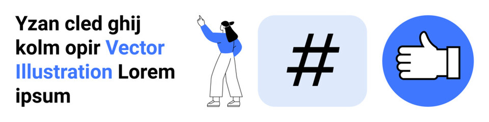 Woman gesturing at text alongside metadata tag and thumbs-up icons. Ideal for social media, online community, networking, digital marketing, user engagement, branding, simple landing page