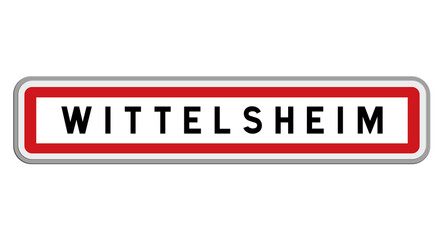 Fototapeta premium Panneau de Wittelsheim, Haut-Rhin, Grand Est