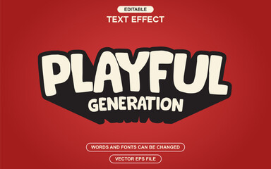 PLAYFUL GENERATION TEXT EFFECT