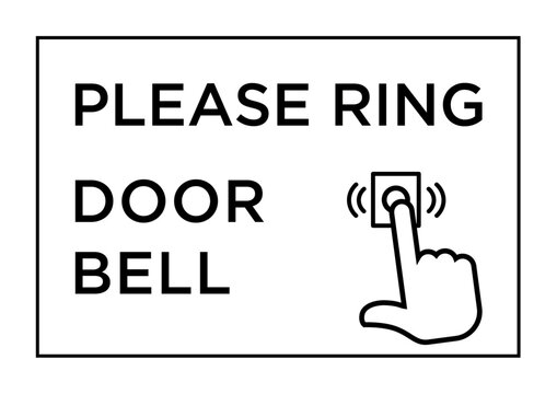 PLEASE RING DOOR BELL, 