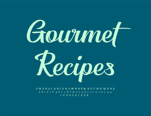 Vector Stylish logo Gourmet Recipes. Elegant Cursive Font. Modern Alphabet Letters and Numbers set.