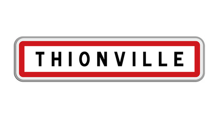 Panneau de Thionville, Moselle, Grand Est