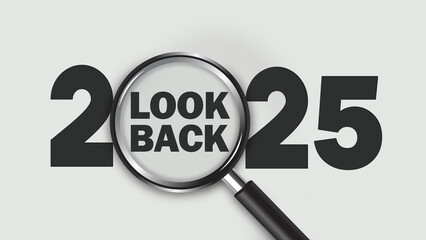 Looking back at the year 2025 concept. Best of the year, highlights, review, performance, evaluation of 2025. Office desk background.