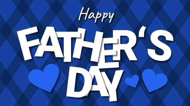Happy fathers day lettering text animation