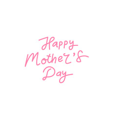 happy mother's day lettering