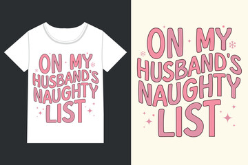 On my husband's naughty list Christmas,Retro Christmas eps,
Christmas eps file,Retro 
Christmas eps, Retro Christmas Clipart, Merry Christmas