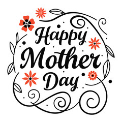 typography happy mother day quote retro.