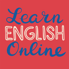 Learn English Online text lettering. Hand drawn vector art.