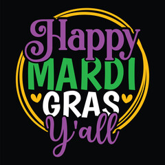 Obraz premium Happy Mardi Gras Y'all 