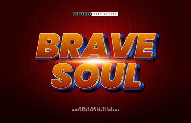 brave soul editable text effect with a super and brave text effect