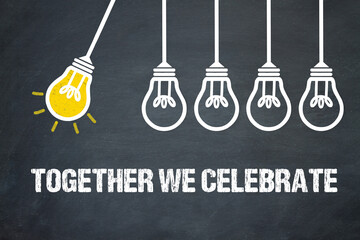 Fototapeta premium Together We Celebrate 