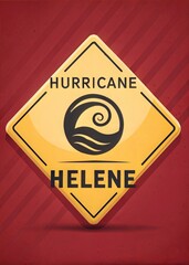 Hurricane Helene Warning Sign,  Storm Alert Graphic