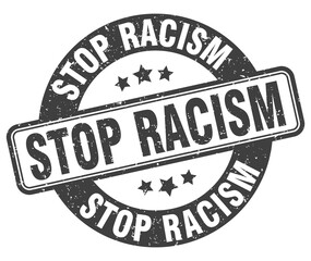 stop racism stamp. stop racism label. round grunge sign