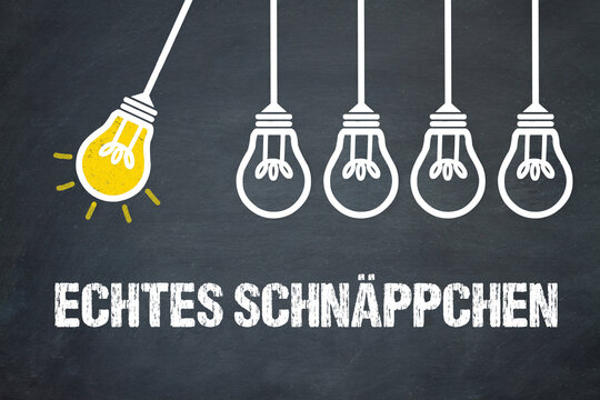 Echtes Schn&auml;ppchen	
