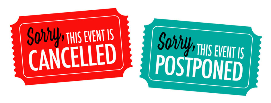 Sorry, this event is cancelled or postponed on ticket (English spelling)