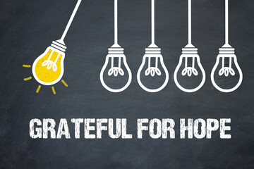 Fototapeta premium Grateful for Hope 